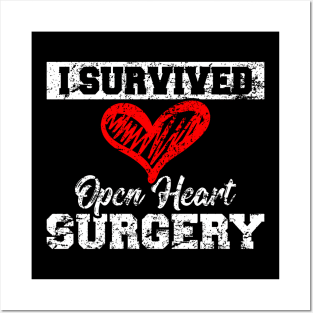 I Survived Open Heart Surgery Heart Health Awareness Month Posters and Art